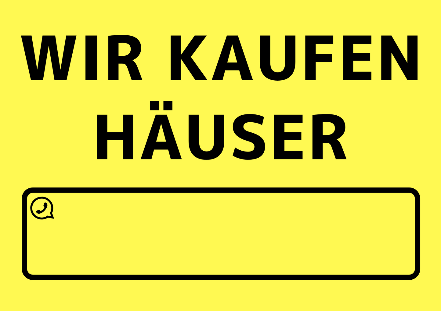 10x Wir kaufen Häuser